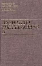 Answer to the Pelagians II