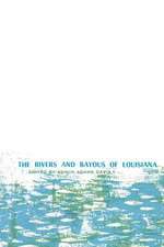 Rivers and Bayous of Louisiana, The