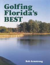 Golfing Florida's Best