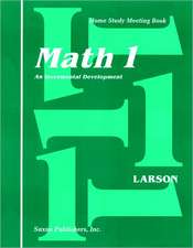 Saxon Math 1 Meeting Book First Edition: An Incremental Development