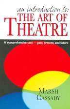 Introduction to 'The Art of Theatre'