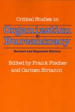 Critical Studies in Organization and Bureaucracy