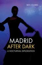 Madrid After Dark