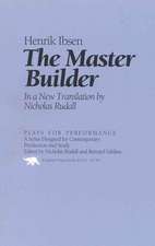 Ibsen, H: The Master Builder