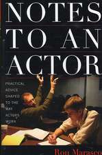 Marasco, R: Notes to an Actor