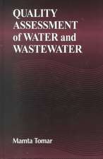 Quality Assessment of Water and Wastewater