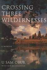 Crossing Three Wildernesses