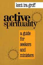 Active Spirituality