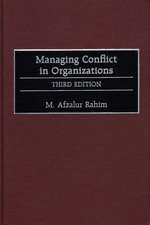 Managing Conflict in Organizations