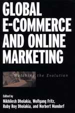 Global E-Commerce and Online Marketing: Watching the Evolution