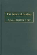 The Future of Banking