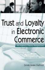 Trust and Loyalty in Electronic Commerce: An Agency Theory Perspective