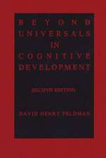 Beyond Universals in Cognitive Development