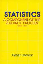 Statistics: A Component of the Research Process