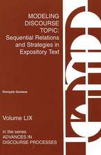 Modeling Discourse Topic: Sequential Relations and Strategies in Expository Text