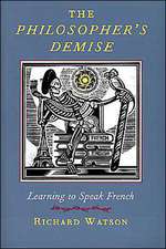 The Philosopher's Demise: Learning French