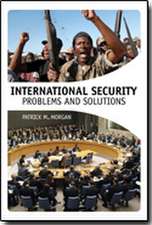 International Security: Problems and Solutions