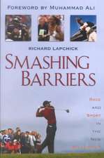 Smashing Barriers