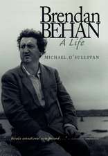 O'Sullivan, M: Brendan Behan