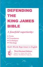 Defending the King James Bible