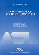 Model Theory of Stochastic Processes