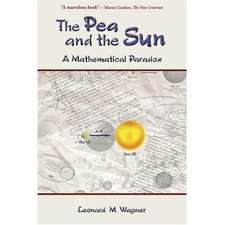 The Pea and the Sun: A Mathematical Paradox