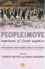 People on the Move: Experiences of Forced Migration