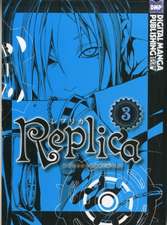Replica Volume 3