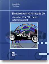 Simulations with NX / Simcenter 3D 2E