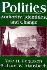 Polities: Authority, Identities, and Change