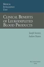 Clinical Benefits of Leukodepleted Blood Products