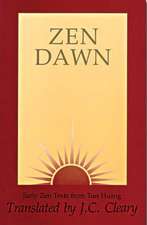 Zen Dawn: Early Zen Texts from Tun Huang