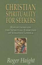 Christian Spirituality for Seekers