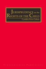 The Jurisprudence on the Rights of the Child (4 vols)