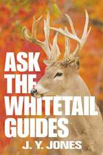 Ask the Whitetail Guides