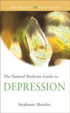 The Natural Medicine Guide to Depression