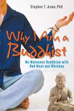 Why I Am a Buddhist