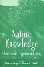 Nature Knowledge: Ethnoscience, Cognition, and Utility