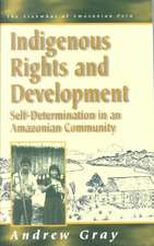 Indigenous Rights and Development