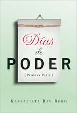 Días de Poder