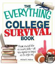 The Everything College Survival Book