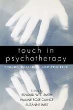 Touch in Psychotherapy: Theory, Research, and Practice