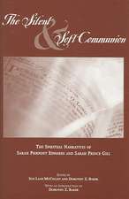 The Silent and Soft Communion