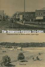 The Tennessee-Virginia Tri-Cities