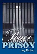 Peace in Prison