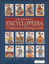 The Hochman Encyclopedia of American Playing Cards