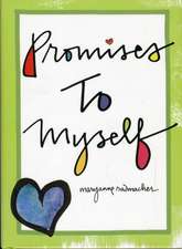 Promises to Myself