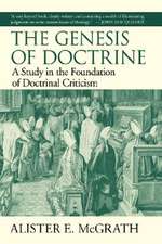 The Genesis of Doctrine