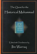 The Quest for the Historical Muhammad