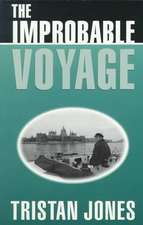The Improbable Voyage